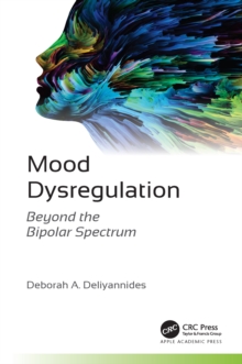 Mood Dysregulation : Beyond the Bipolar Spectrum