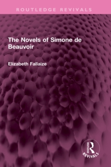 The Novels of Simone de Beauvoir