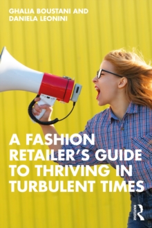 A Fashion Retailers Guide to Thriving in Turbulent Times