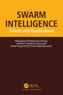 Swarm Intelligence : Trends and Applications