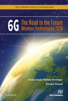 6G: The Road to the Future Wireless Technologies 2030