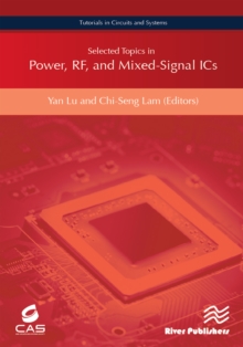 Selected Topics in Power, RF, and Mixed-Signal ICs