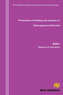 Performance Modelling and Analysis of Heterogeneous Networks