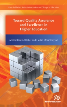 Toward Quality Assurance and Excellence in Higher Education