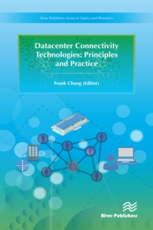 Datacenter Connectivity Technologies : Principles and Practice