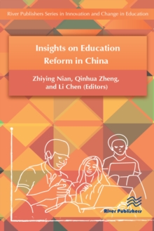 Insights on Education Reform in China