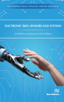 Electronic Skin : Sensors and Systems