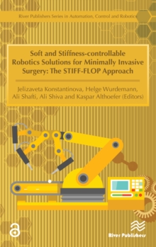 Soft and Stiffness-controllable Robotics Solutions for Minimally Invasive Surgery : The STIFF-FLOP Approach