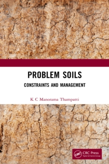 Problem Soils : Constraints and Management