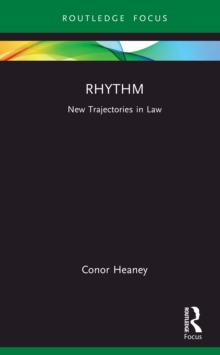 Rhythm : New Trajectories in Law