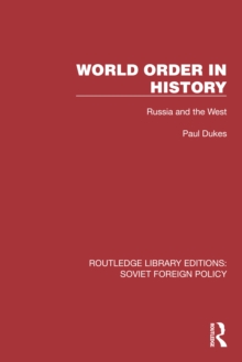 World Order in History : Russia and the West