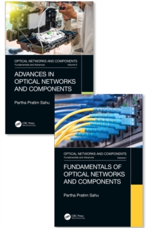 Optical Networks and Components : Fundamentals and Advances