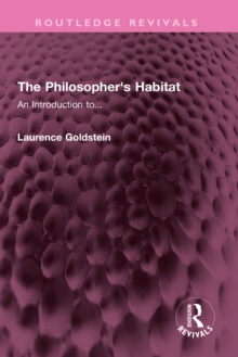 The Philosopher's Habitat : An Introduction to...