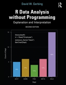 R Data Analysis without Programming : Explanation and Interpretation