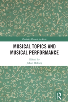 Musical Topics and Musical Performance