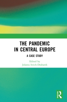 The Pandemic in Central Europe : A Case Study