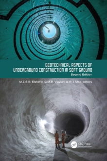 Geotechnical Aspects of Underground Construction in Soft Ground. 2nd Edition : Proceedings of the Tenth International Symposium on Geotechnical Aspects of Underground Construction in Soft Ground, IS-C