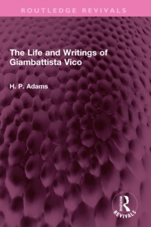 The Life and Writings of Giambattista Vico