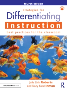 Strategies for Differentiating Instruction : Best Practices for the Classroom