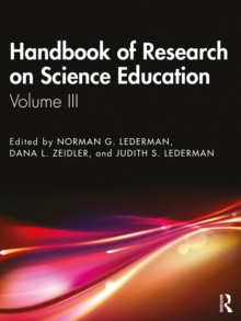 Handbook of Research on Science Education : Volume III