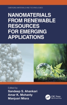 Nanomaterials from Renewable Resources for Emerging Applications