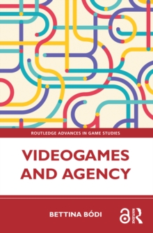 Videogames and Agency