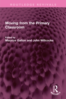 Moving from the Primary Classroom