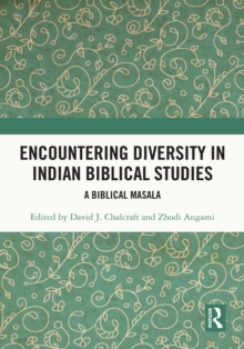 Encountering Diversity in Indian Biblical Studies : A Biblical Masala