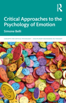 Critical Approaches to the Psychology of Emotion