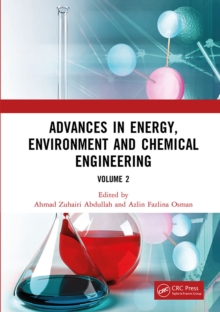 Advances in Energy, Environment and Chemical Engineering Volume 2 : Proceedings of the 8th International Conference on Advances in Energy, Environment and Chemical Engineering (AEECE 2022), Dali, Chin