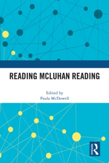 Reading McLuhan Reading