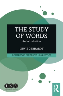 The Study of Words : An Introduction