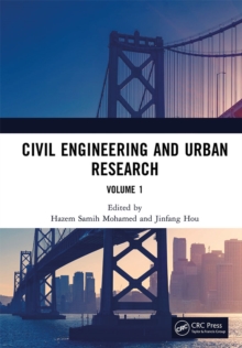 Civil Engineering and Urban Research, Volume 1 : Proceedings of the 4th International Conference on Civil Architecture and Urban Engineering (ICCAUE 2022), Xining, China, 24-26 June 2022