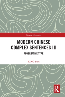 Modern Chinese Complex Sentences III : Adversative Type