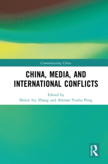 China, Media, and International Conflicts