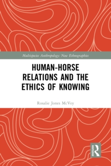 Human-Horse Relations and the Ethics of Knowing