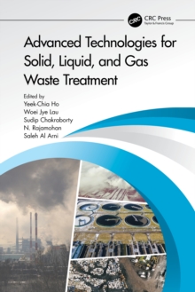 Advanced Technologies for Solid, Liquid, and Gas Waste Treatment