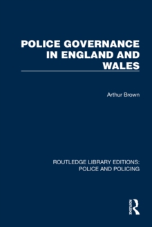 Police Governance in England and Wales