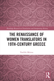 The Renaissance of Women Translators in 19th-Century Greece