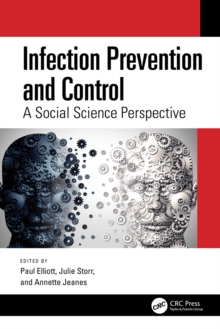 Infection Prevention and Control : A Social Science Perspective