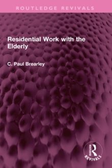 Residential Work with the Elderly