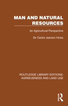 Man and Natural Resources : An Agricultural Perspective