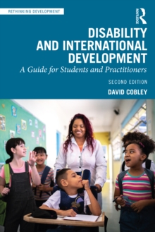 Disability and International Development : A Guide for Students and Practitioners