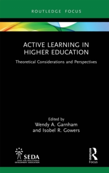 Active Learning in Higher Education : Theoretical Considerations and Perspectives