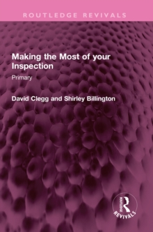 Making the Most of your Inspection : Primary