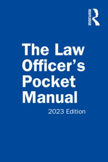 The Law Officer's Pocket Manual, 2023 Edition