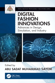 Digital Fashion Innovations : Advances in Design, Simulation, and Industry