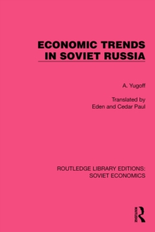 Economic Trends in Soviet Russia