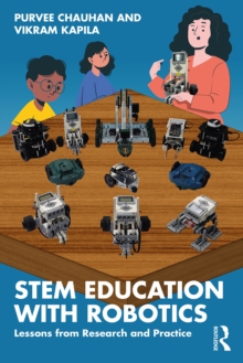 STEM Education with Robotics : Lessons from Research and Practice