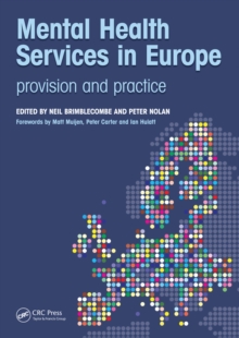 Mental Health Services in Europe : Provision and Practice